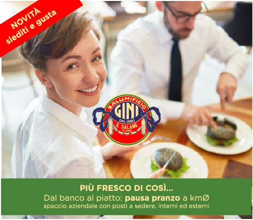 Pausa Pranzo spaccio Salumificio Gini